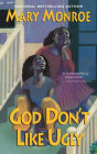 God Don't Like Ugly