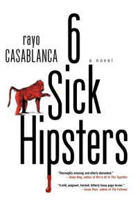 6 Sick Hipsters