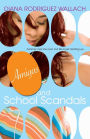 Amigas and School Scandals