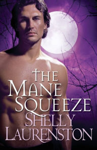 The Mane Squeeze (Pride Stories Series #4)