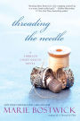 Threading the Needle (Cobbled Court Quilt Series #4)