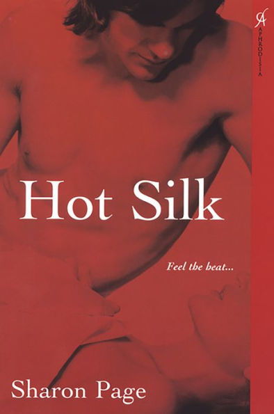 Hot Silk