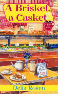 A Brisket, a Casket (Deadly Deli Series #1)
