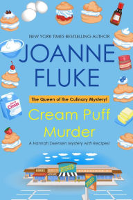 Title: Cream Puff Murder (Hannah Swensen Series #11), Author: Joanne Fluke