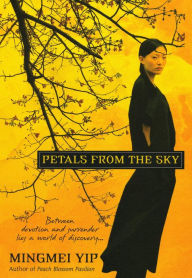 Title: Petals from the Sky, Author: Mingmei Yip