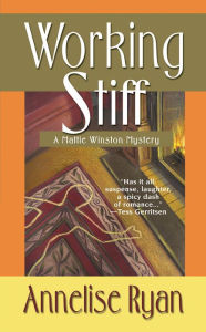 Title: Working Stiff (Mattie Winston Series #1), Author: Annelise Ryan