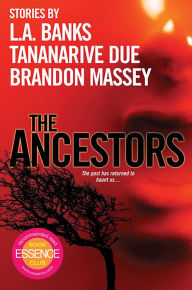 Title: The Ancestors, Author: Brandon Massey