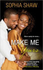 Make Me Yours
