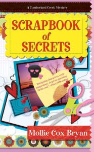 Scrapbook of Secrets (Cumberland Creek Series #1)