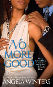 Title: No More Good, Author: Angela Winters