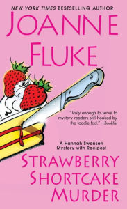 Title: Strawberry Shortcake Murder (Hannah Swensen Series #2), Author: Joanne Fluke
