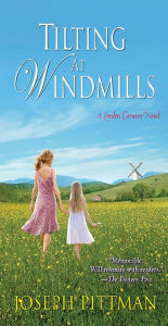 Tilting at Windmills