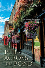 Title: The Pub Across the Pond, Author: Mary Carter