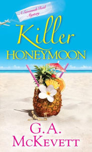 Killer Honeymoon (Savannah Reid Series #18)