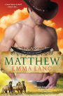 Matthew (Circle Eight Series #1)