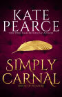 Simply Carnal (House of Pleasure Series #7)