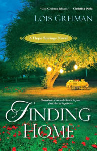 Title: Finding Home, Author: Lois Greiman