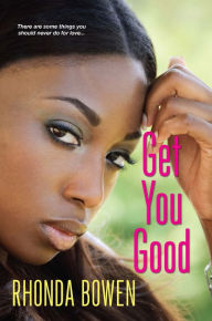 Get You Good