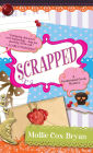 Scrapped (Cumberland Creek Series #2)