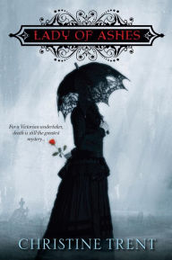 Lady of Ashes (Lady of Ashes Series #1)