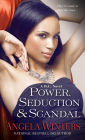Power, Seduction & Scandal