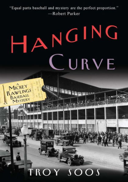 Hanging Curve (Mickey Rawlings Series #6)