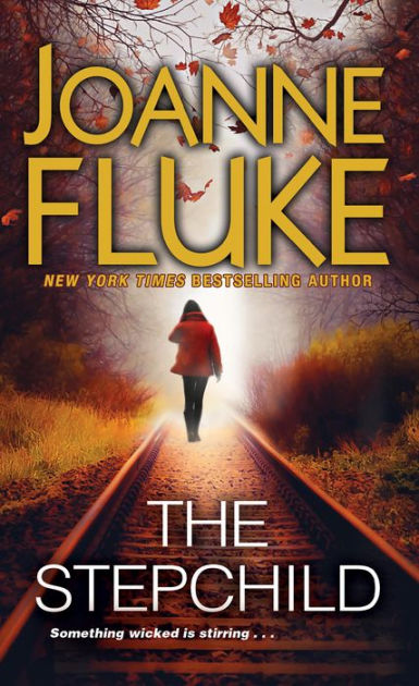 The Stepchild by Joanne Fluke, Paperback Barnes and Noble®