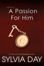 A Passion for Him