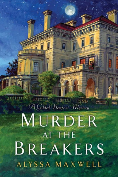 Murder at the Breakers (Gilded Newport Mystery Series #1)