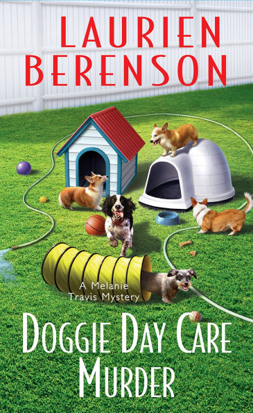 Doggie Day Care Murder (Melanie Travis Series #15)