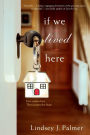 If We Lived Here