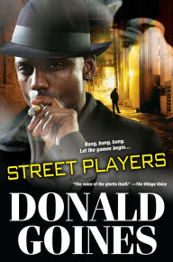 Title: Street Players, Author: Donald Goines