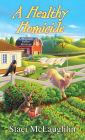 A Healthy Homicide (Blossom Valley Mystery Series #4)
