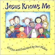 Title: Jesus Knows Me, Author: Joni Walker