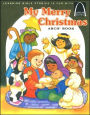 My Merry Christmas Arch Book: Luke 2:1-20 for Children
