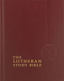The Lutheran Study Bible: English Standard Version