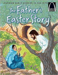 The Fathers Easter Story