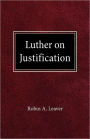 Luther On Justification