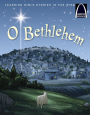 O Bethlehem - Arch Books