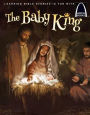 The Baby King - Arch Books