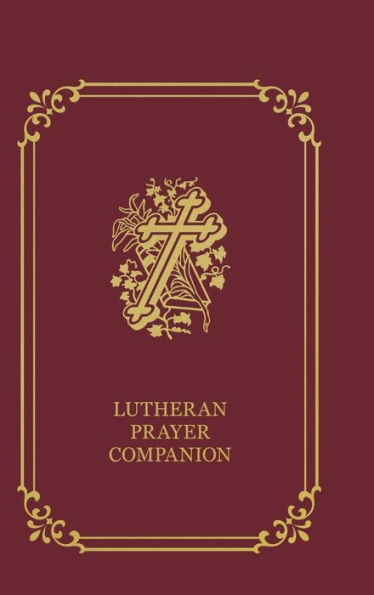 Lutheran Prayer Companion