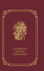 Lutheran Prayer Companion