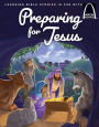 Preparing for Jesus - Arch Books