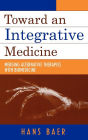 Toward an Integrative Medicine: Merging Alternative Therapies with Biomedicine