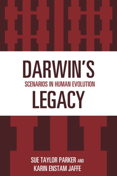 Darwin's Legacy: Scenarios in Human Evolution