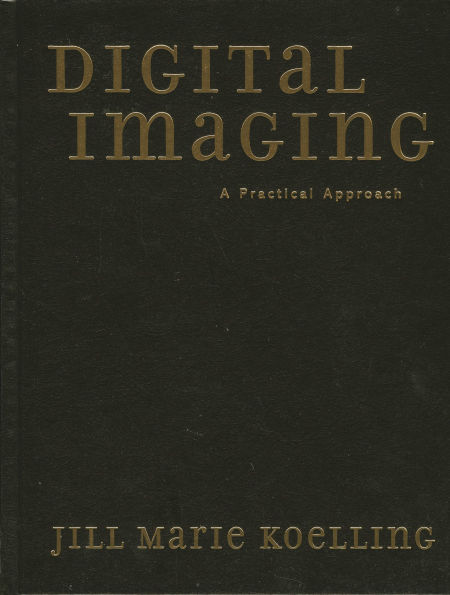 Digital Imaging: A Practical Approach