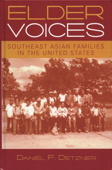 Elder Voices: Southeast Asian Families in the United States