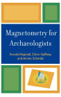 Magnetometry for Archaeologists