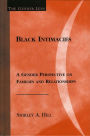 Black Intimacies: A Gender Perspective on Families and Relationships