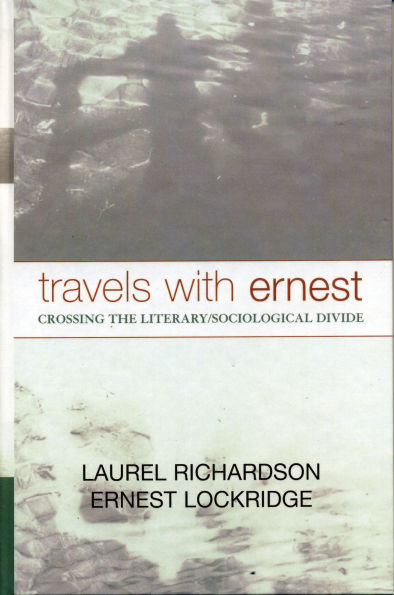 Travels with Ernest: Crossing the Literary/Sociological Divide